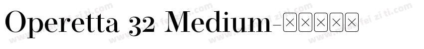 Operetta 32 Medium字体转换